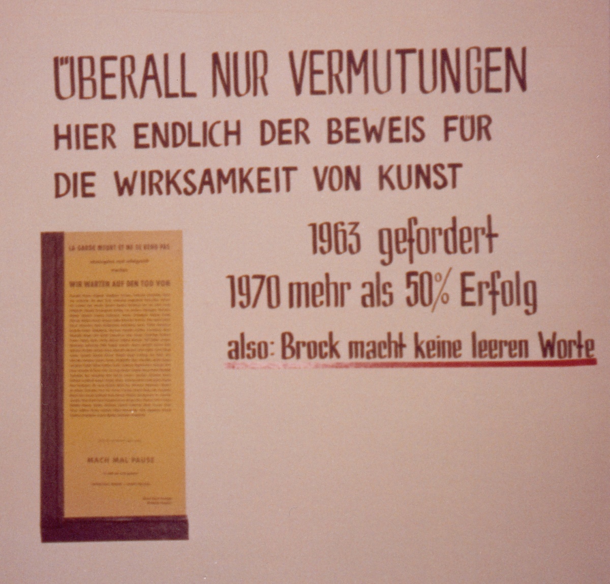 Bazon Brock macht keine leeren Worte, Bild: Aktion "Donnerstagsmanifest" von Bazon Brock und Hermann Goepfert, Frankfurt am Main 1962. © Melusine Huss.