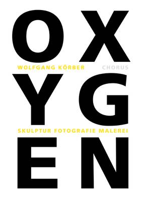 Oxygen - Wolfgang Körber, Bild: Umschlag.