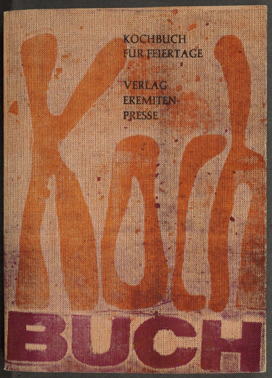 Kochbuch für Feiertage, Bild: Hrsg. von VAUO Stomps. Stierstadt: Eremiten-Presse, 1964. Umschlag: Maschinenmalerei von Klaus Burkhardt.