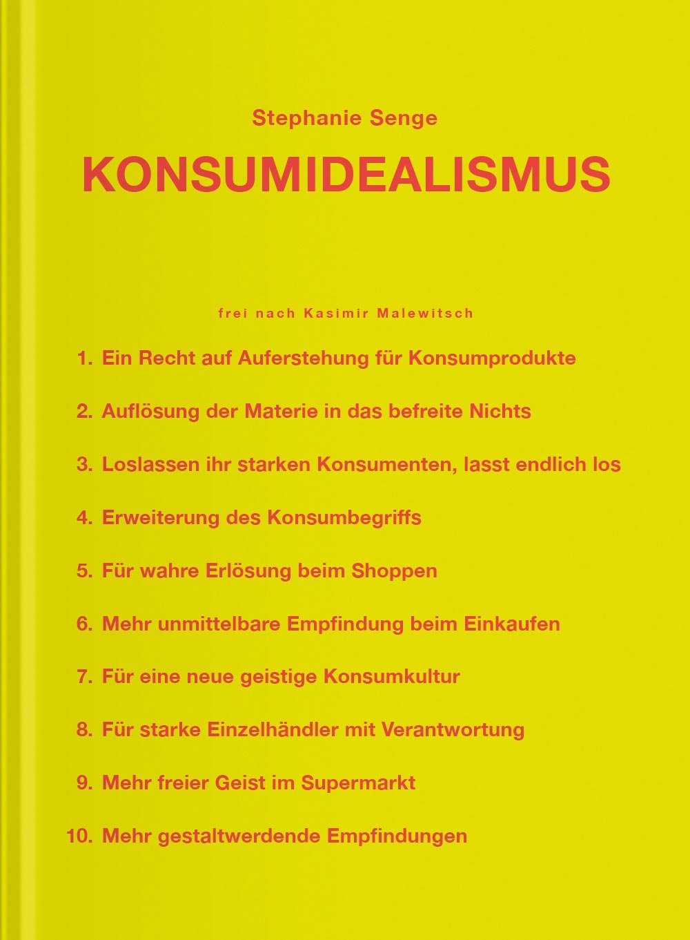 Stephanie Senge: Konsumidealismus, Bild: Museum für Konkrete Kunst Ingolstadt, 2015.