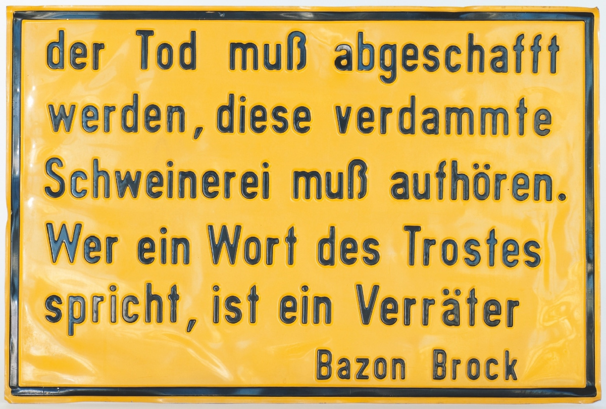 der Tod muss abgeschafft werden, diese verdammte Schweinerei muss aufhören. Wer ein Wort des Trostes spricht, ist ein Verräter, Bild: Literaturblech, 1967. Foto © Qart, Hamburg.